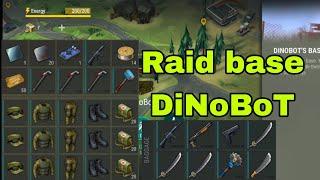 Raid base DiNoBoT (last day on earth)