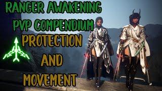 BDO - Ranger Awakening Compendium PvP - Protection/Movement ft. Flannels