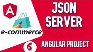 Angular project tutorial #6 JSON Server API for Angular | E-commerce Project