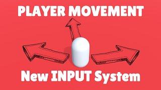 Player Movement - New Input System - Unity Tutorial