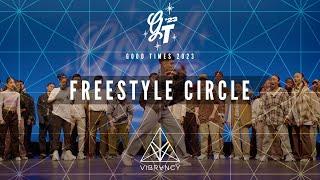 Freestyle Circle | Good Times 2023 [@VIBRVNCY Front Row 4K]