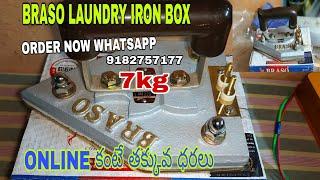 BRASO LAUNDRY IRON BOX 7KG LO PRICE