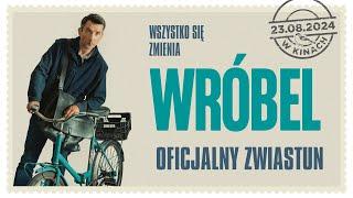 Wróbel | oficjalny zwiastun | w kinach od 23 sierpnia