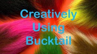 Beginner's Fly Tying Series: Tricks & Troubles: Bucktail Problems & Colour Possibilities