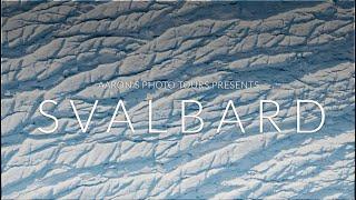 Svalbard 2022 Highlight Reel 8K