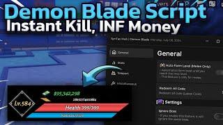 [SHOWCASE] Demon Blade Script | Instant Kill, Auto Farm, INF Money (NEW 2024)