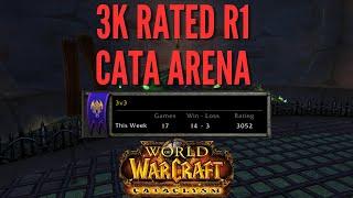 Pushing Rank One In Cataclysm Arena | WoW Cata PvP