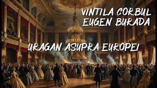 Vintilã Corbul, Eugen Burada - Uragan asupra Europei - 1 -  Audiobook