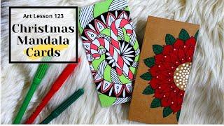 How to craft Christmas Mandala Cards (Art Lesson 123)