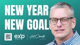 New Year New Goals | Kurt Clements - Real Estate Agent