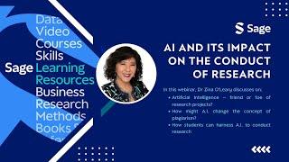Sage Webinar: Artificial Intelligence and Its Impact on the Conduct of Research