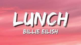 Billie Eilish - LUNCH (Lyrics)