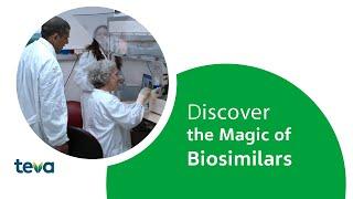 Behind the Scenes : The Magic of Biosimilars