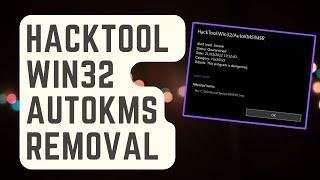 [Easy Steps] HackTool Win32 AutoKMS Removal Using Windows Security