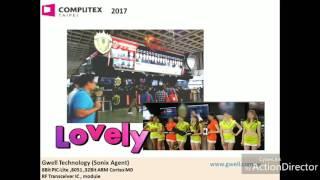 Gwell Technology _ Sonix in Computex Taipei 2017( cheap IoT module)_ Low cost  MCU