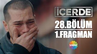 İçerde 28.Bölüm 1.Fragman