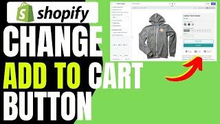 How to Change Add to Cart Button Color in Shopify (2024)