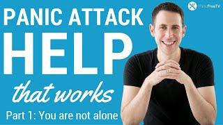 Panic Attack Help - Part 1: You Are Not Alone (Surprising Scientific Research)