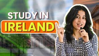 Planning to Study in Ireland? Watch this video....