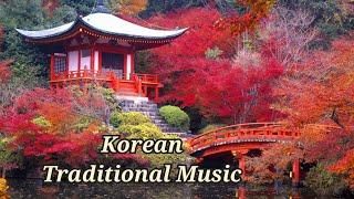 Korean Traditional Music. Проникающая в душу, корейская традиционная музыка для медитации.