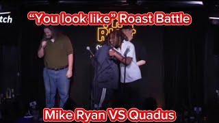 Mike Ryan vs Quadus at “You look like” Roast Battle ​#comedy #roastbattle #standupcomedy #roasting