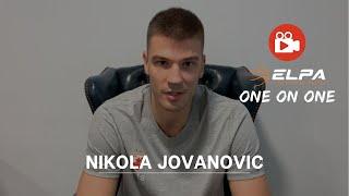 ONE-ON-ONE : Nikola Jovanovic