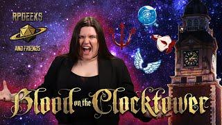 Welcome to Ravenswood Bluff | RPGeeks play Blood on the Clocktower | Trouble Brewing