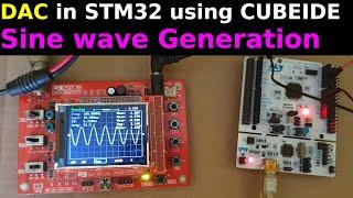 DAC in STM32 || Sine wave || HAL || CubeIDE