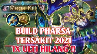 TERBARU BUILD PHARSA TERSAKIT 2021 - BUILD PHARSA PALING SAKIT TOP GLOBAL MOBILE LEGENDS