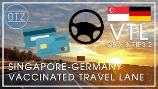 Vaccinated Travel Lane (VTL) | Q&A and Tips on Travel & Germany Part 2