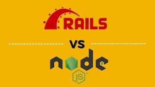 Battle of the Backends: Ruby on Rails vs Node.js - Part 1 of 2