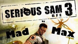 Serious Sam 3: BFE (Все секреты) - Часть 2 [В паутину]