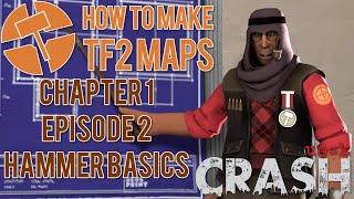 How to Make TF2 Maps - Hammer Basics - Chapter 1 Episode 2