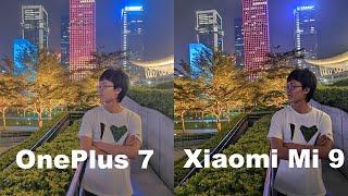 Oneplus 7 VS Xiaomi Mi 9 Camera comparison