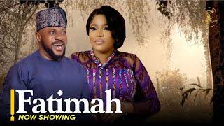 FATIMAH - Latest Yoruba Movie Toyin Abraham / Odunlade Adekola / Adeniyi Johnson / Afeez Eniola