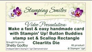 Make an quick and easy handmade card with Stampin Up Button Buddies stamp set