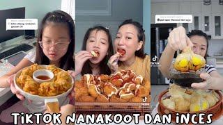 TIKTOK NANAKOOT REVIEW MAKANAN & MUKBANG BARENG INCES‍️ | | TIKTOK NANAKOOT DAN INCES