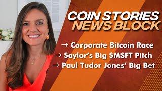 News Block: Corporate Bitcoin Race Heats Up, MicroStrategy's Latest $3B Raise, Record BTC ETF Flows