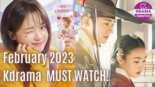 Big K-Dramas Coming in February 2023 that You Should Watch!!!