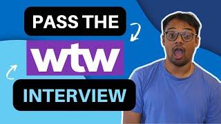 [2022] Pass the Willis Towers Watson Interview | WTW Video Interview