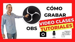  Cómo GRABAR VIDEO CLASES Y TUTORIALES con OBS STUDIO | Pantalla + Webcam 