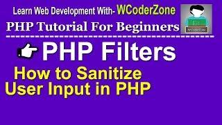 How to sanitize user input in php || php filters