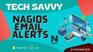 DevOps | Monitoring Tools | Nagios Core Email Alert Configuration | AWS EC2 | Linux Machine