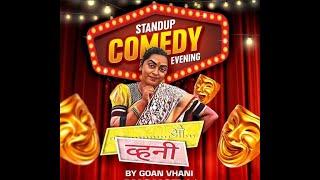 Live | Goichi Vhani Standup Comedy | Shraddha Naik |Sangampur Sarvajanik Ganeshotsav Mandal Sanguem