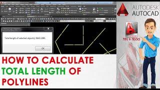 How to Calculate Multiple Polylines Total Length easily...