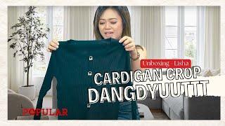 CARDIGAN CROP DANGDYUUTT ALA LISHA | #UNBOXING - Lisha | Popular Magazine Indonesia