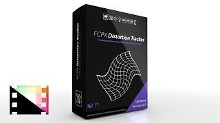 FCPX Distortion Tracker 2.0 - Object Warping Tools for Final Cut Pro X - Pixel Film Studios