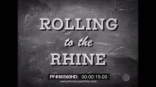 " ROLLING TO THE RHINE "  RED BALL EXPRESS   WWII AFRICAN AMERICAN TRUCK DRIVERS IN EUROPE  80560