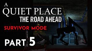 PUMP STATION – A QUIET PLACE THE ROAD AHEAD Survivor Mode Gameplay Walkthrough Part 5