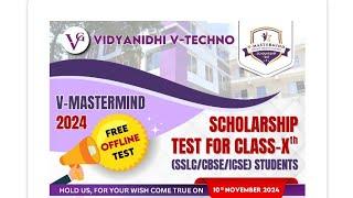 SSLC STUDENTS CAN REGESTER AND WRITE EXAM AND WIN PRIZE ORGANISED BY VIDYANIDHI